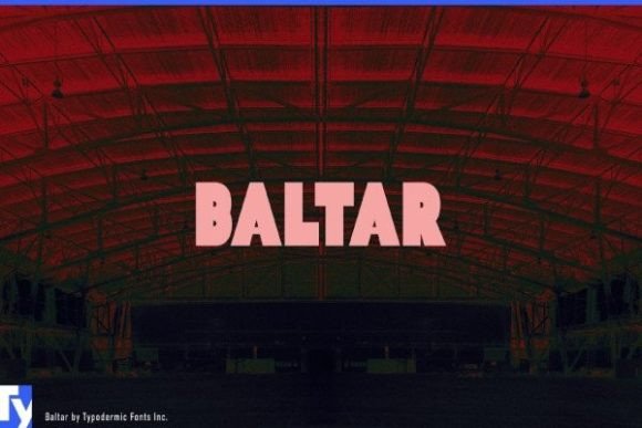 Baltar: The Bold Sans Serif for Unforgettable Designs