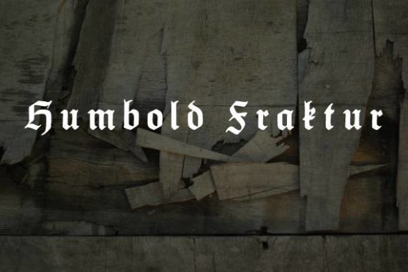 Humbold Fraktur: A Bold Blackletter for Distinctive Design