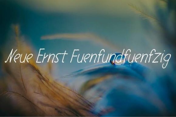 Neue Ernst Fuenfundfuenfzig: A Clean Handwritten Font